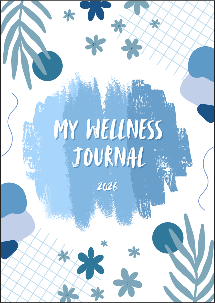 A Structured Roadmap to a Calmer, Clearer You in 2026 - Printable Wellness Journal